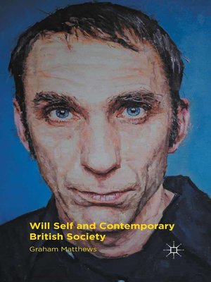 cover image of Will Self and Contemporary British Society